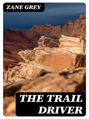 cover image of The Trail Driver